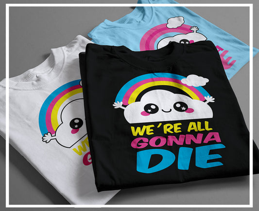 We´Re-All-Gonna-Die